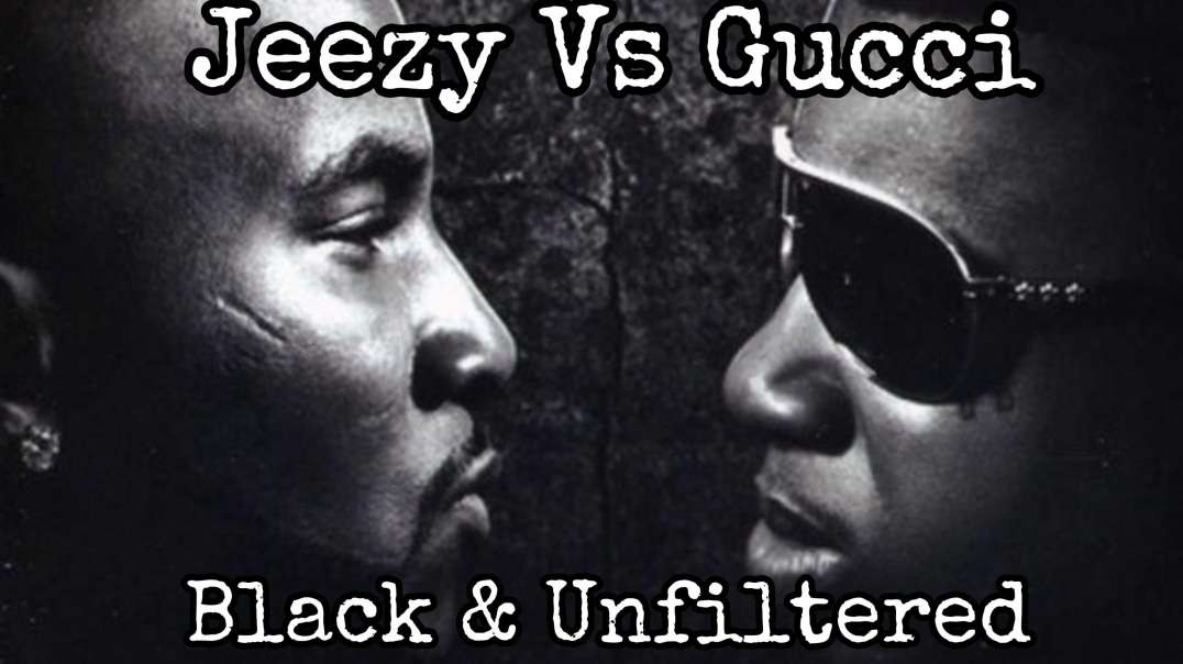 B&U: "Gucci Vs Jeezy"