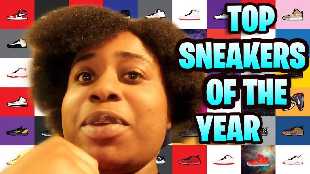 THE TOP SNEAKERS OF THE YEAR