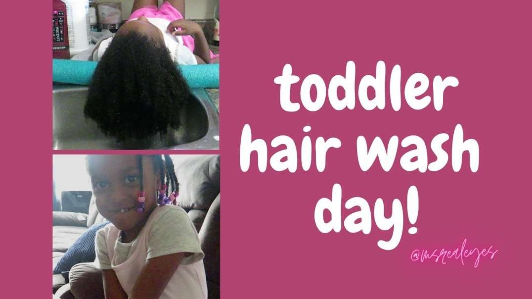 ⁣SIMPLE STEP-BY-STEP TODDLER HAIR WASH AND STYLE  (easy way to get rid of dirt pre-wash!)