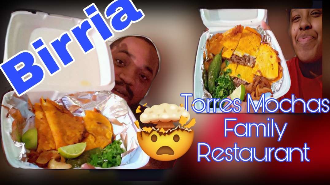 CHOW TIME (Birria Taco and Quesadilla Food Review)