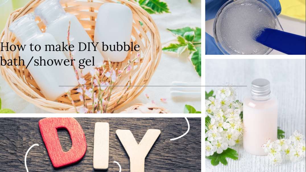 Make your own bubble bath gel