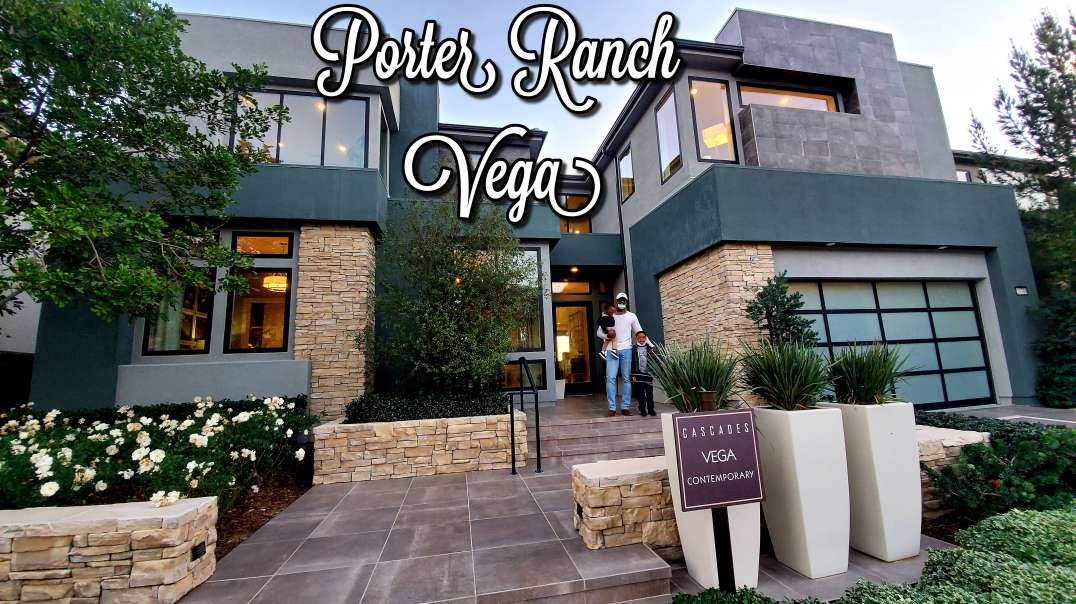 Porter Ranch Cascades Vega Home Walk Through (House 2 of 3)