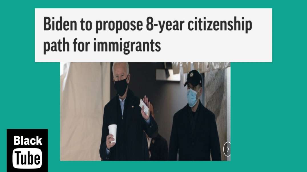 ⁣Biden  To propose citizenship for immigrants