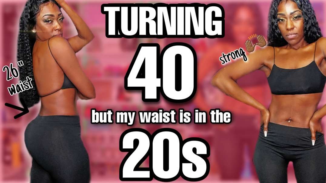⁣Turning 40 Years old BUT My Waist is still in the 20s | Birthday Vlog