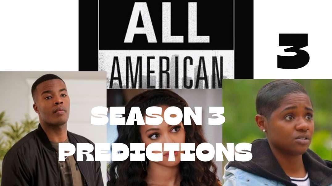 ⁣All American Season 3 Predictions! #Allamericanseason3
