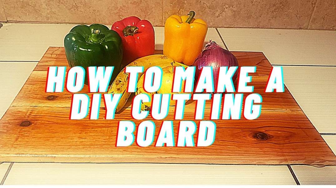 ⁣How To Make A Cutting Board  DIY Step By Step Guide For Beginners