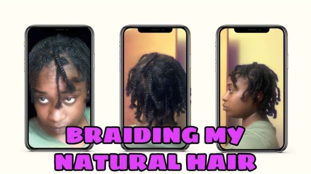 ⁣ATTEMPTING TO BRAID MY OWN NATURAL HAIR