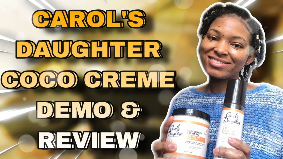 ⁣CAROL’S DAUGHTER COCO CREME DEMO & REVIEW || INFLUENSTER’S VOXBOX WITH FREE PRODUCTS