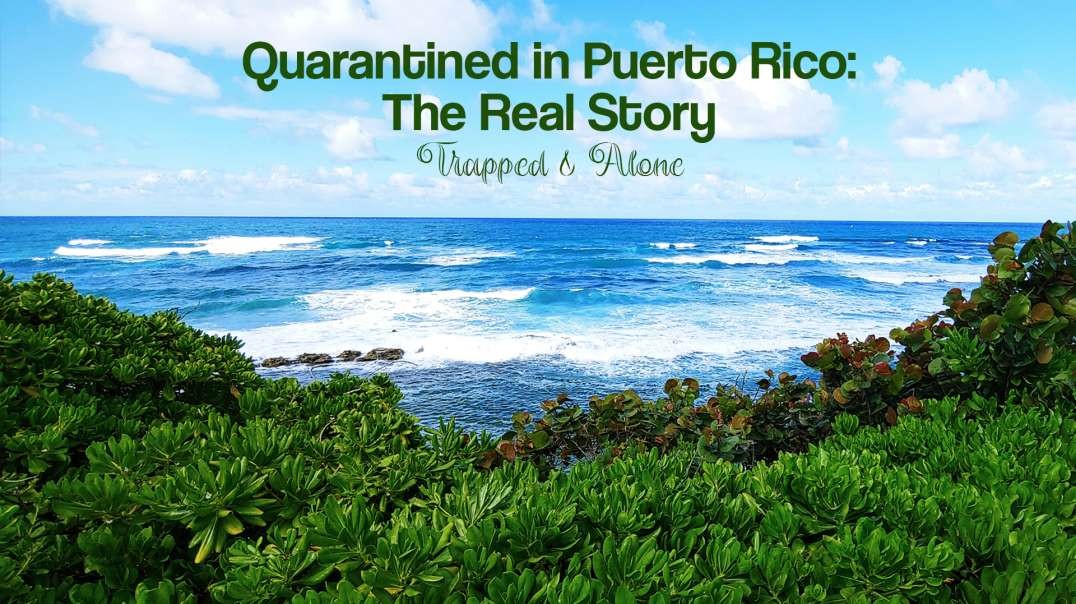 ⁣Quarantined in Puerto Rico Vlog | Why You Should Stay Home | HELP ME!