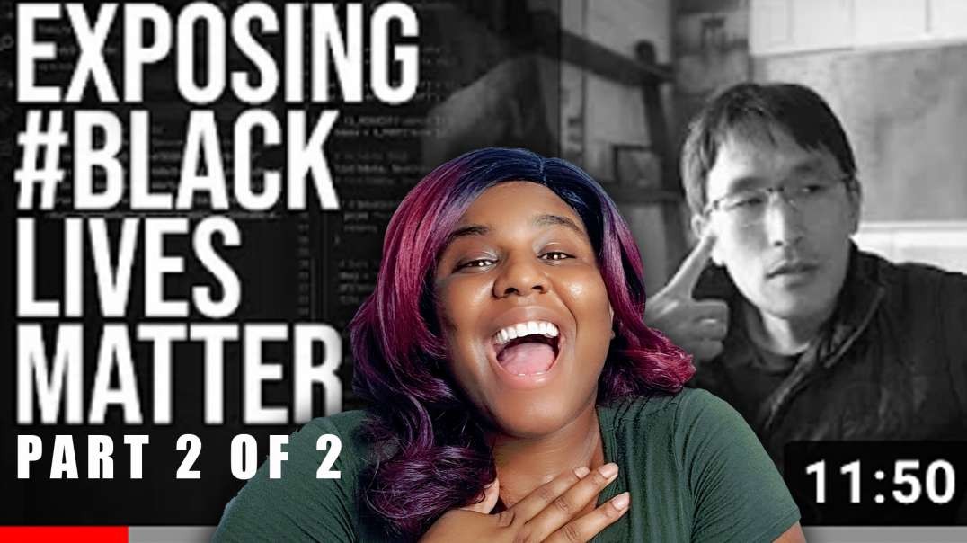 Response To TechLead EXPOSING #BLACKLIVESMATTER | PART 2 OF 2