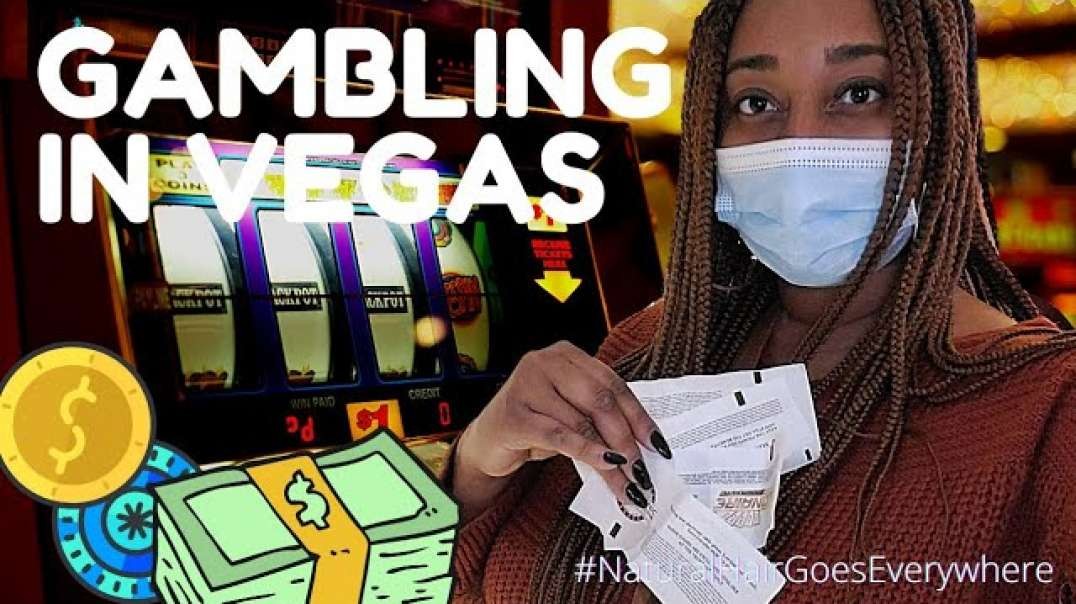 Gambling in Las Vegas during Covid | Natural Hair Goes Everywhere