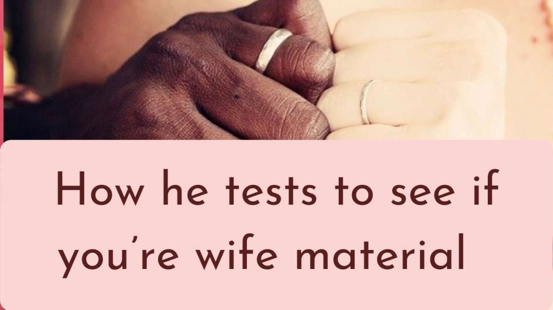 ⁣MARRYING A YAHOO GUY + How he tests to see if you’re a wife material