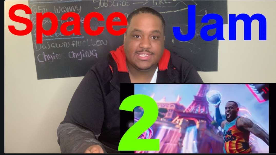 trim : space jam 2 trailer ( reaction)