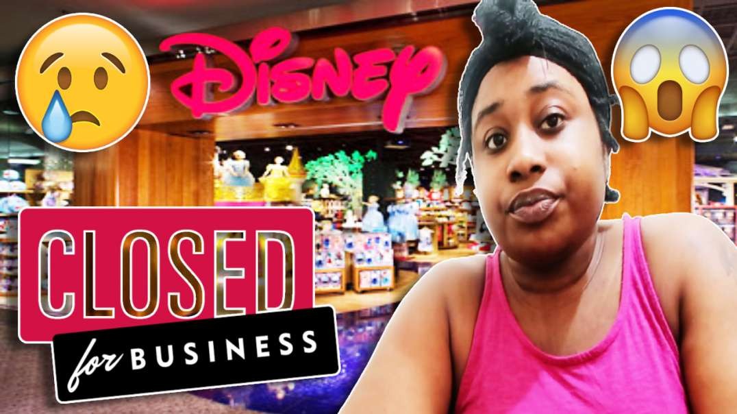 DISNEY STORES IN CANADA ARE CLOSING DOWN
