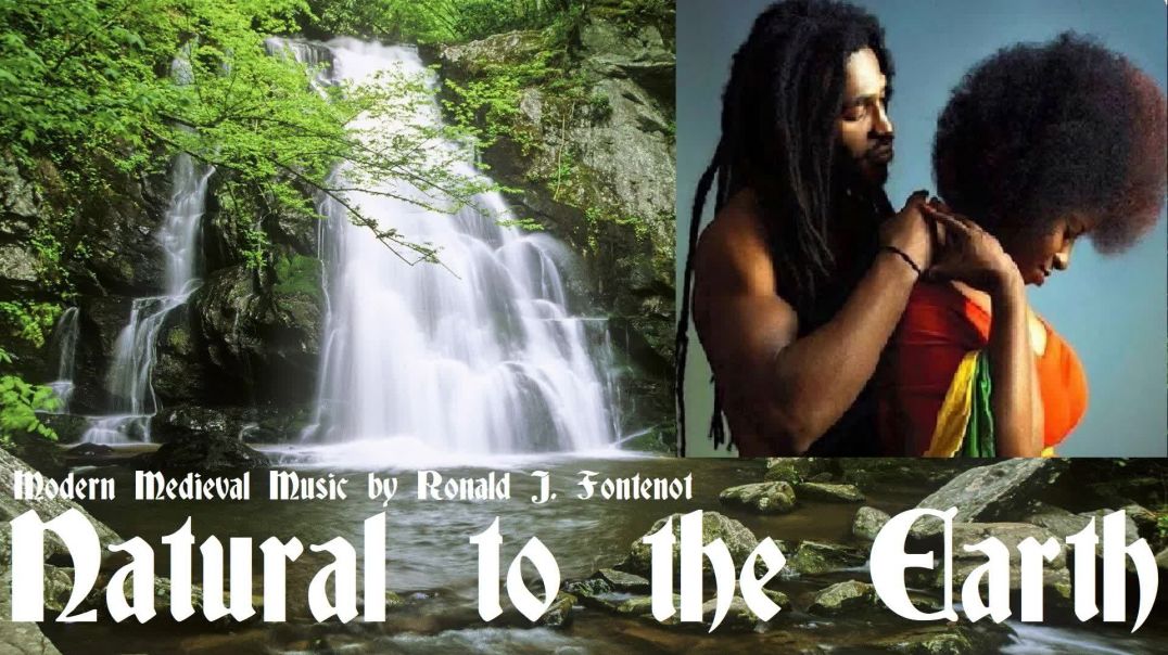 Natural to the Earth_by Ronald J Fontenot