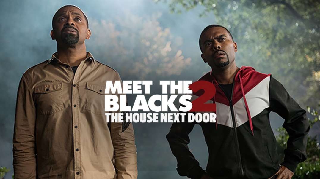 ⁣The House Next Door: Meet The Blacks 2