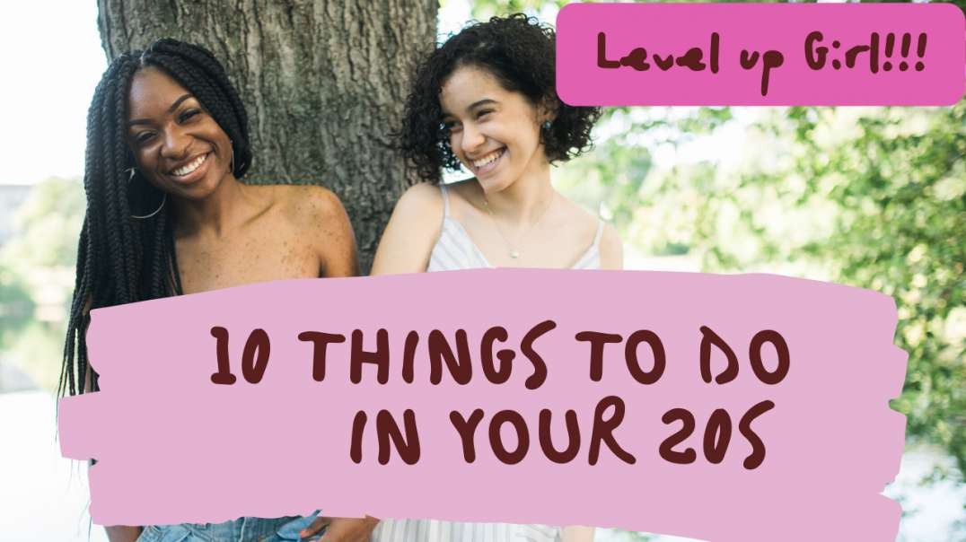 ⁣10 things you should spend your 20s doing, especially if you’re FEMALE and SINGLE