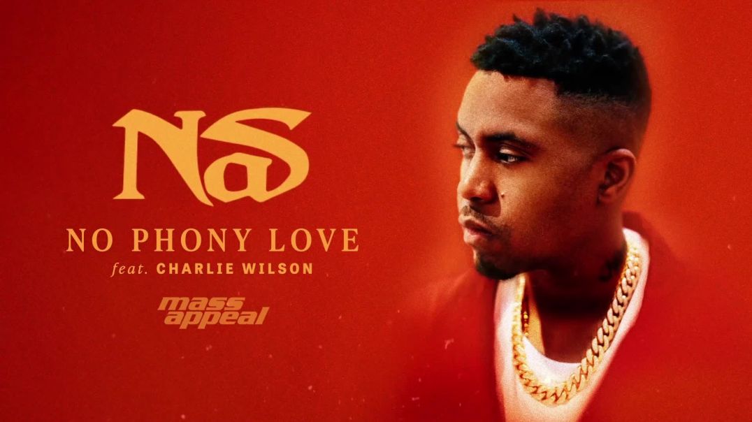 Nas - No Phony Love feat Charlie Wilson