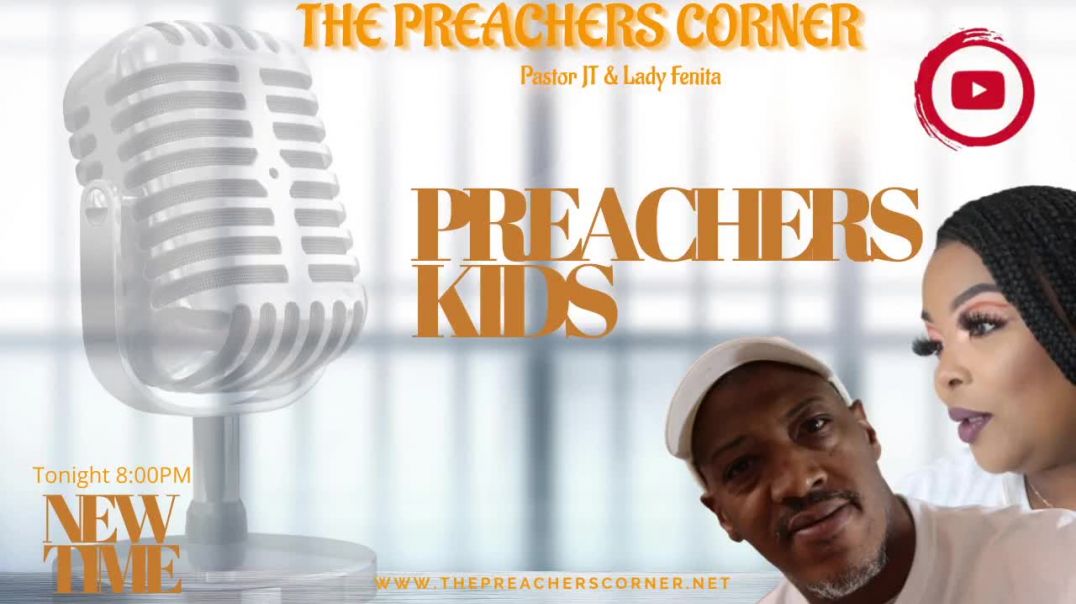 THE PREACHERS KID MYTH, FACT OR FICTION