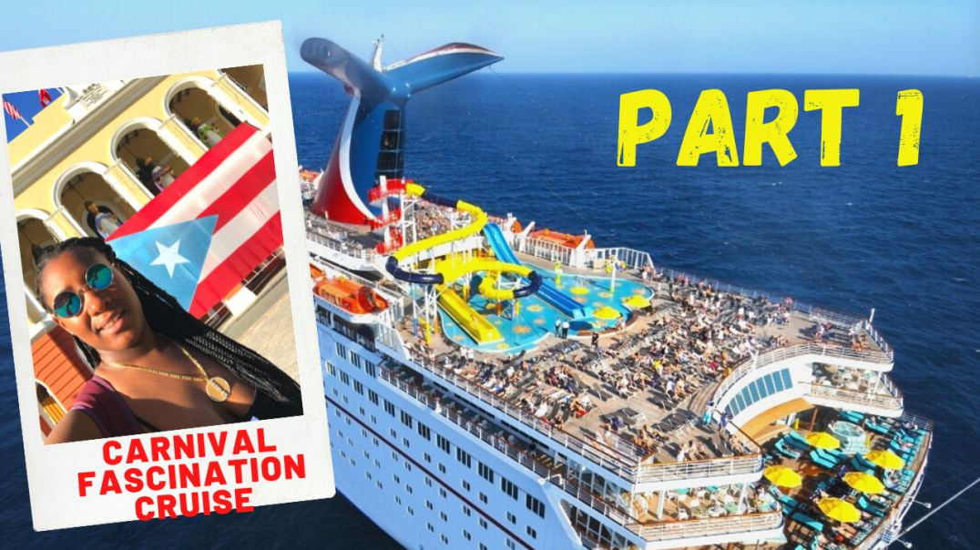 Carnival Fascination Cruise MUST SEE! | A Good.E.2Shoes Travel VLOG