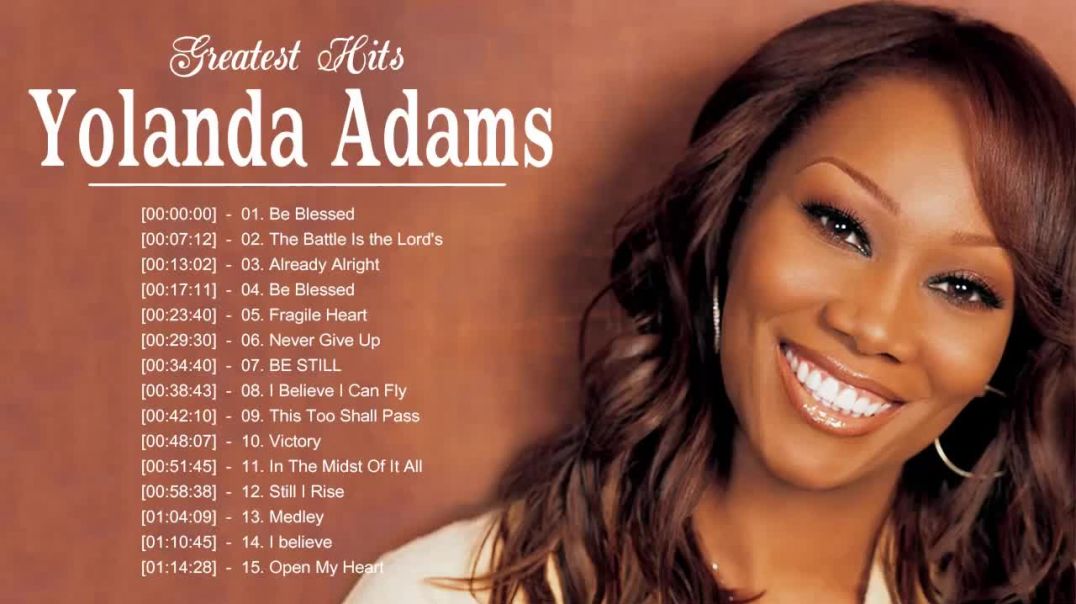 Best Yolanda Adams Playlist Of All Time