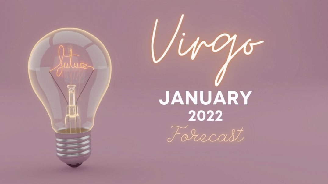 Virgo ♍ _ Lots of Success at Stake if You Stay _ JANUARY 2022 TAROT FORECAST