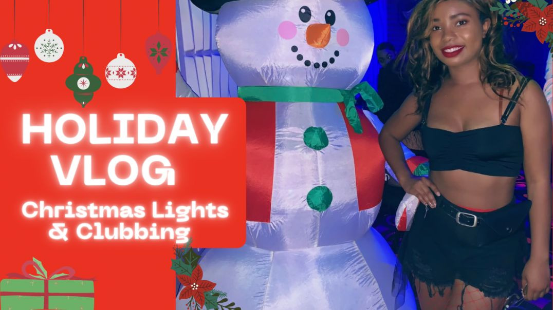 ⁣CHILLIN WITH MY SNOWMIES | CHRISTMAS LIGHTS & CLUBBING