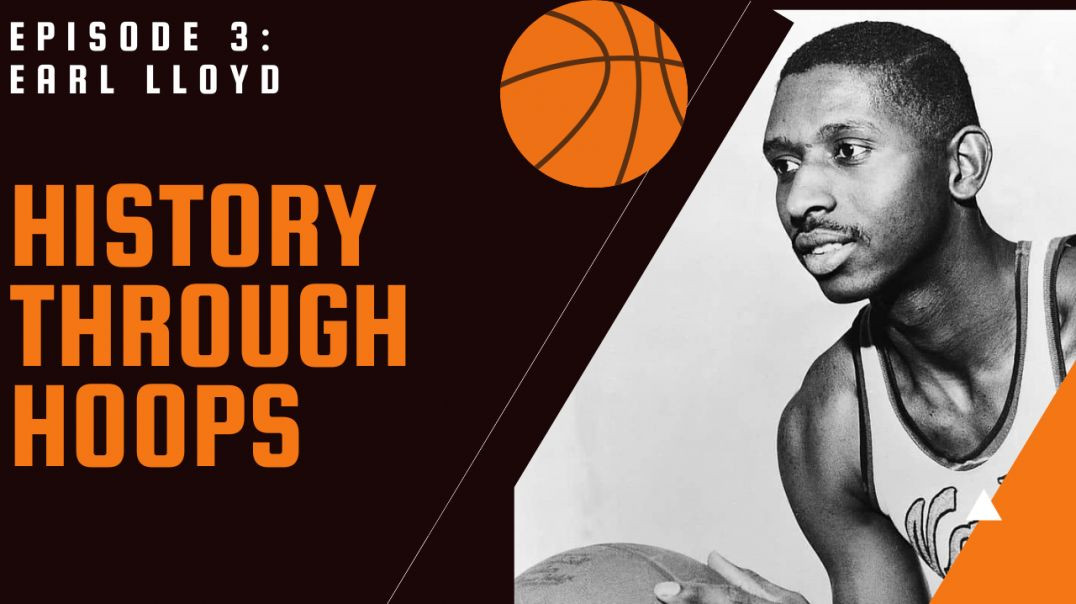 The First Black man to Play in the NBA: The Earl Lloyd Story