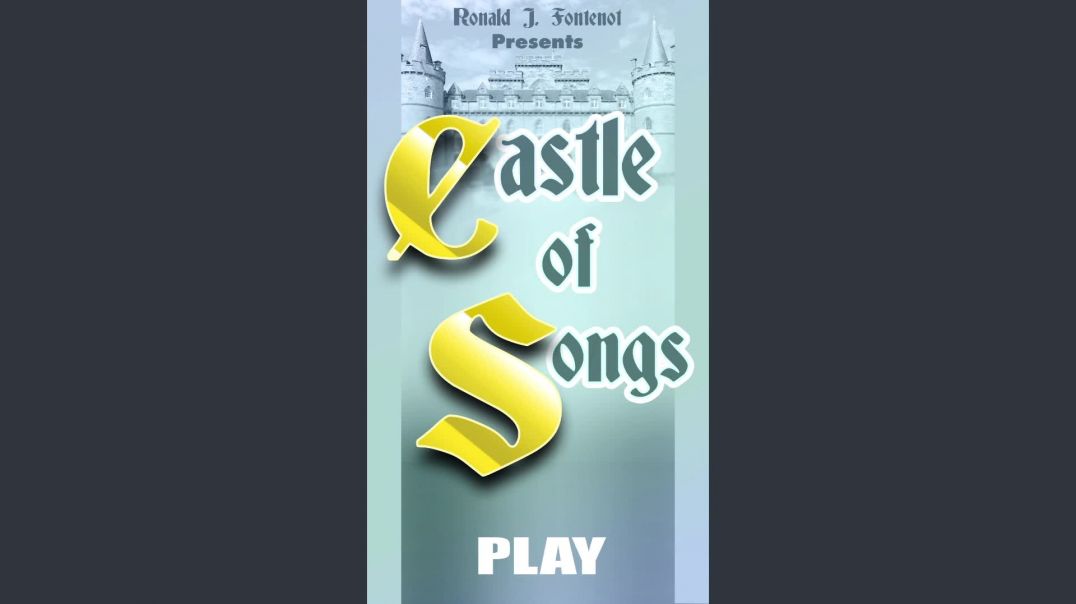 ⁣Castle of Songs_Merchant Edition_by Ronald J Fontenot