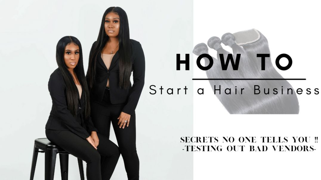 How To Start A Hair Business in 2022 | Testing Out Hair Vendors | A vendor scammed me ?!?