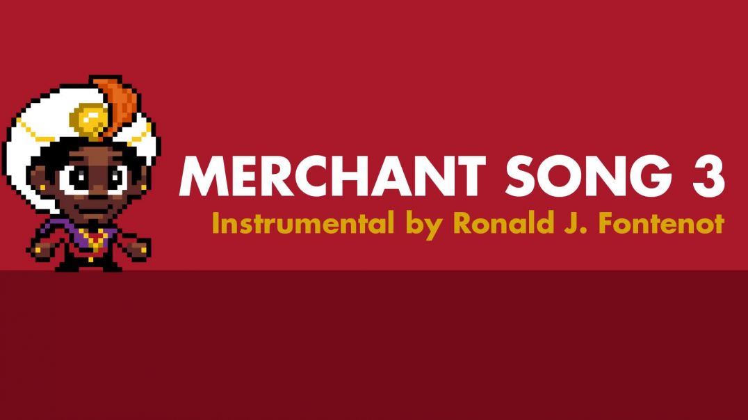 Merchant Song 3_by Ronald J Fontenot