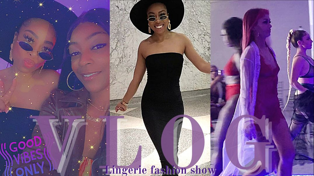 Fashion show vlog