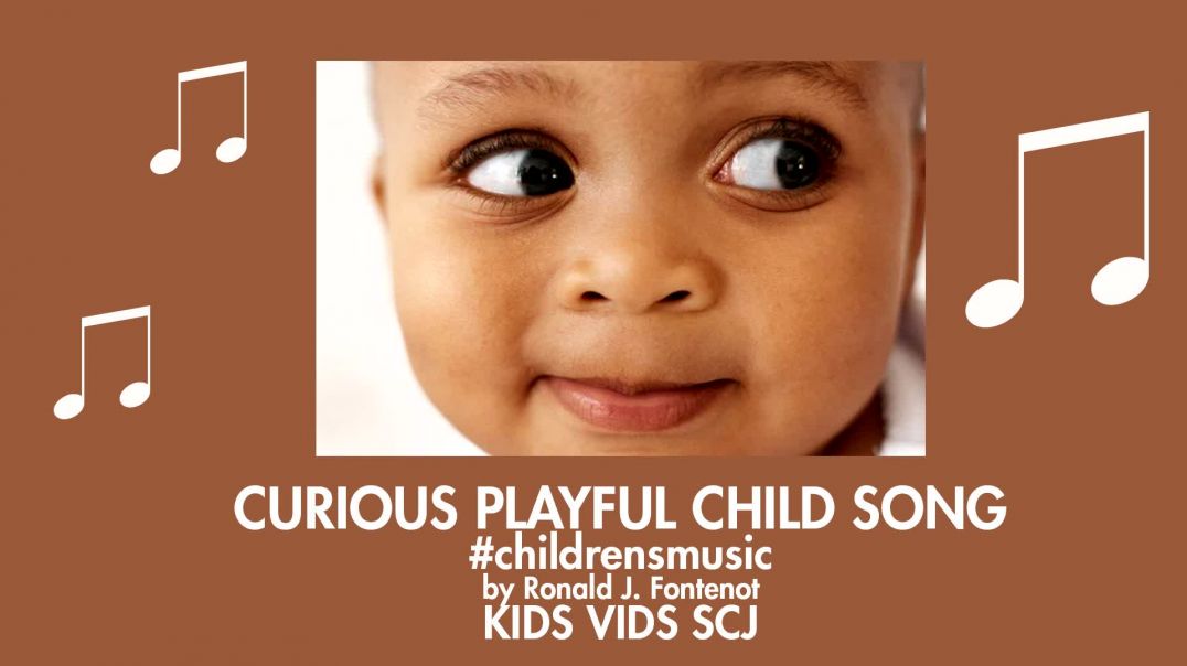 ⁣Curious Playful Child Song_Kids Vids SCJ
