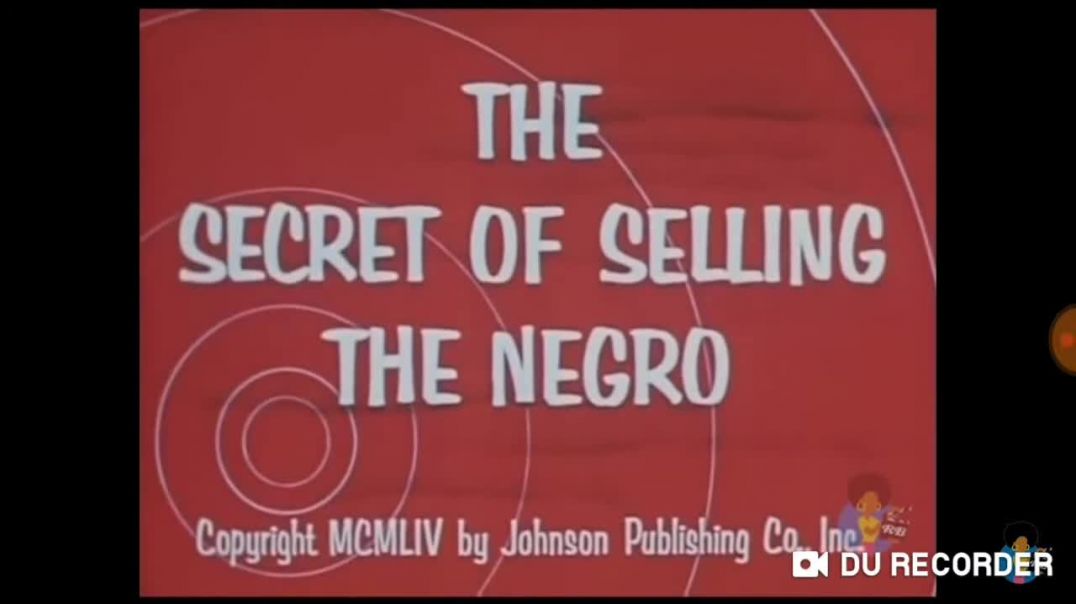 ⁣The psychology of selling to the Negro [1954]