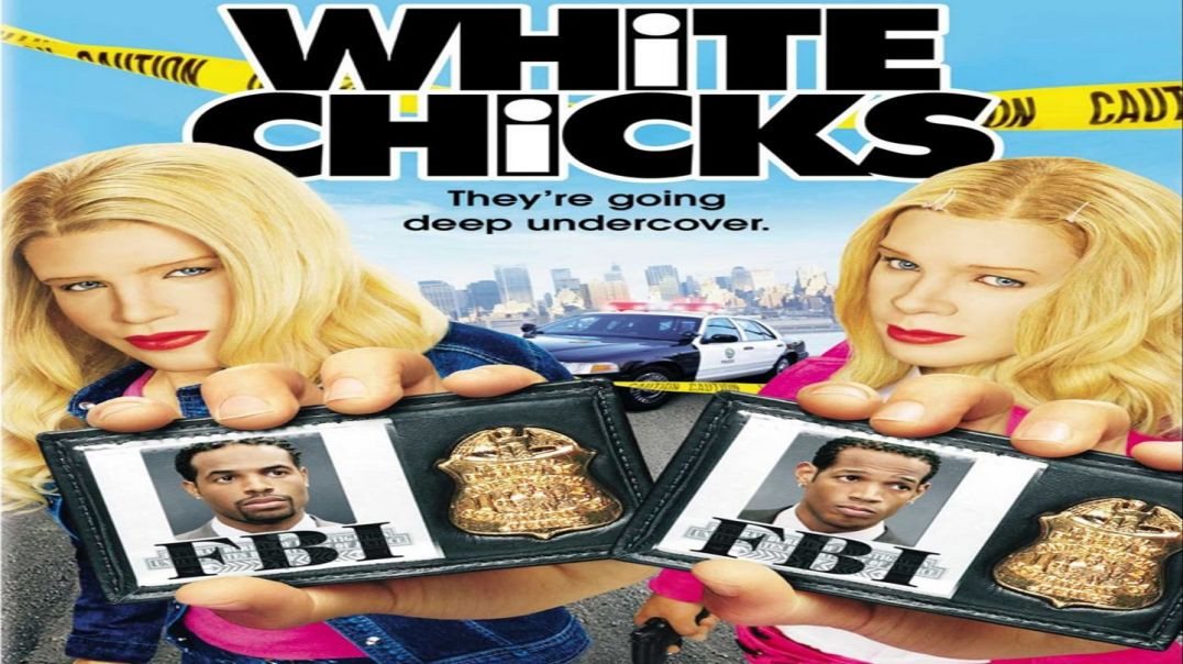 ⁣White Chicks [2004] 720p