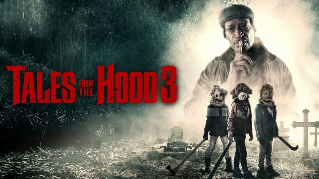 ⁣Tales From The Hood 3 [2020] 720p
