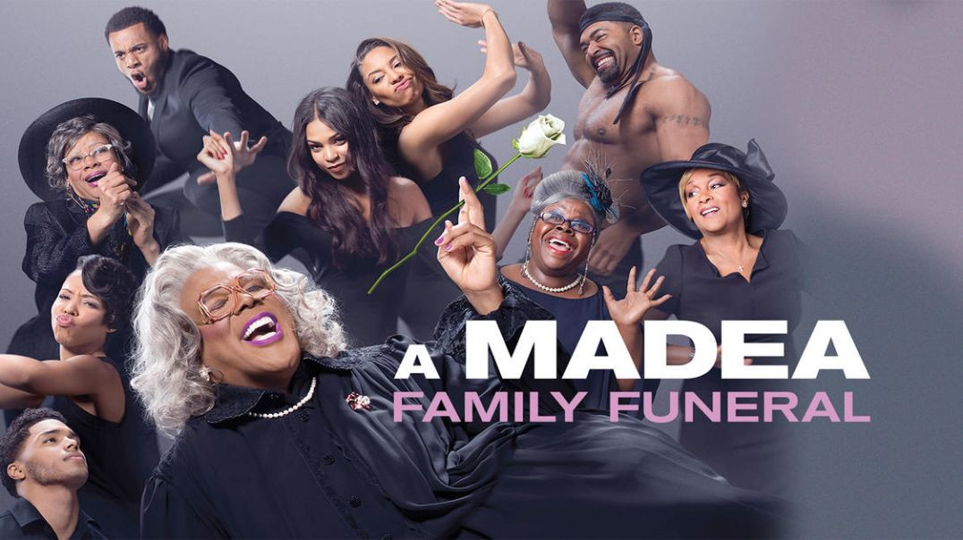 ⁣A Madea Family Funeral [2019] 720p