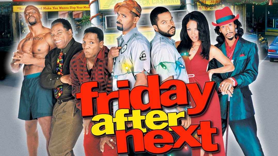 ⁣Friday After Next [2002] 720p