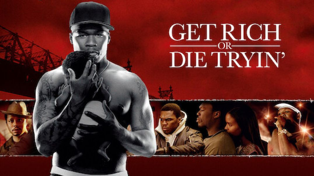 ⁣Get Rich or Die Trying [2005]720p