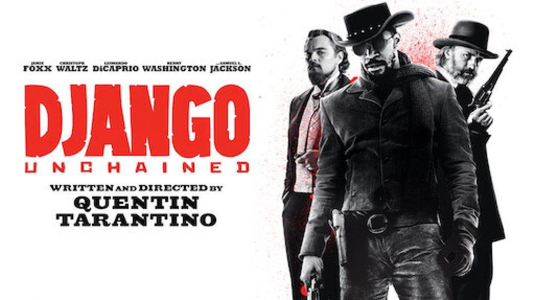 ⁣Django Unchained [2012] 720p
