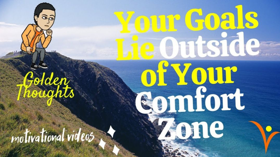 ⁣[#3] Your Goals Lie Outside of Your Comfort Zone | Golden Thoughts