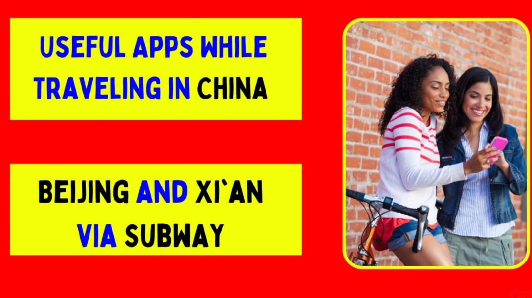 ⁣Useful Apps While Traveling in China Beijing and Xi'an via Subway  | Tips on Trips