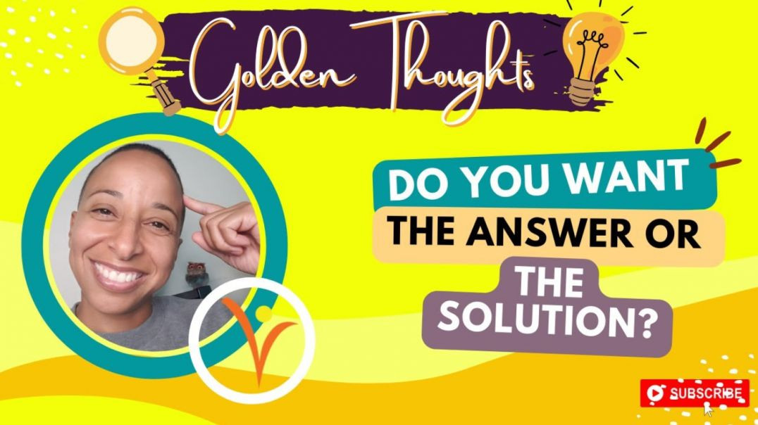 [#37] Do you want the answer or the solution? | Golden Thoughts