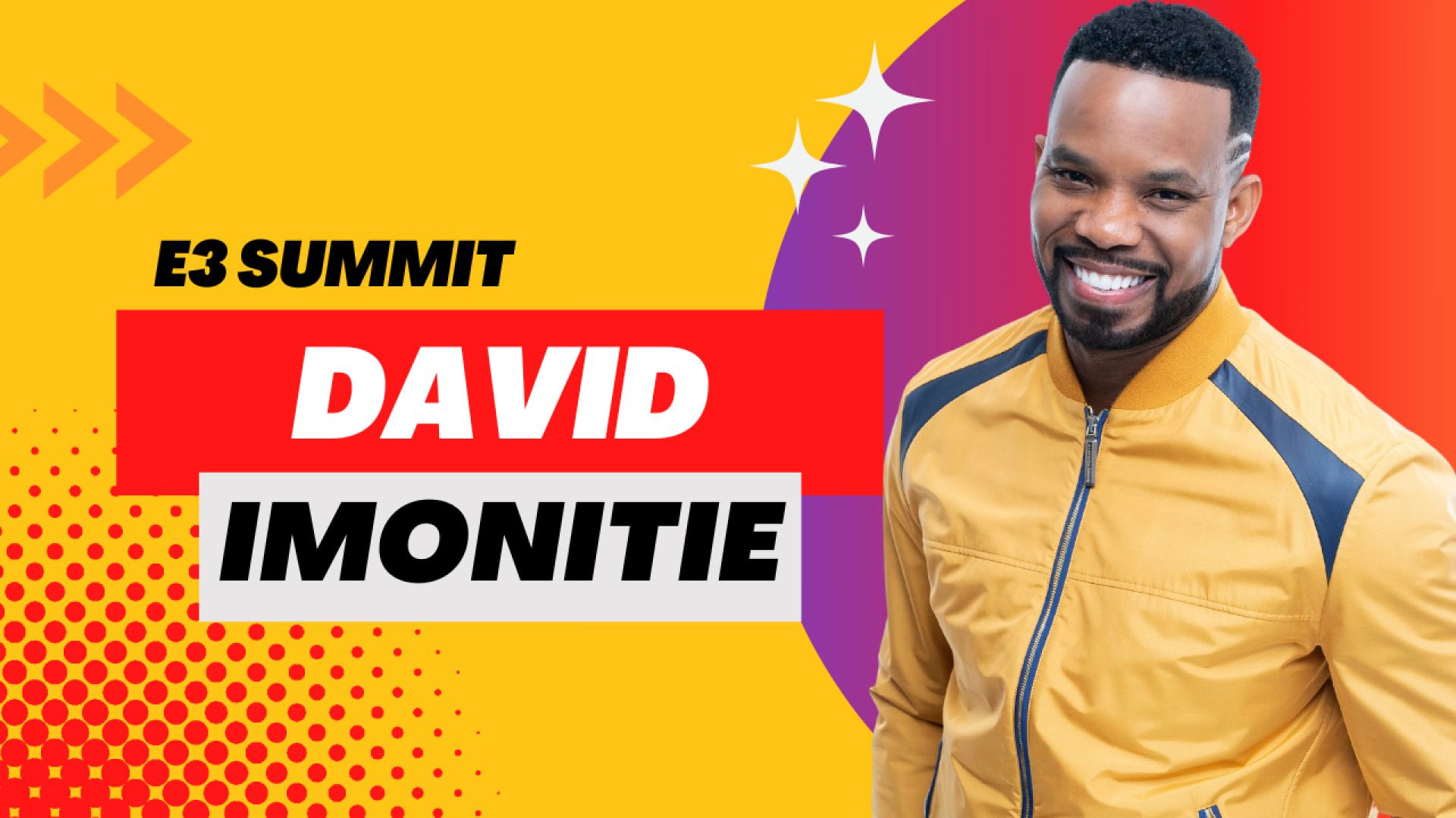 ⁣David Imonitie E3 Summit