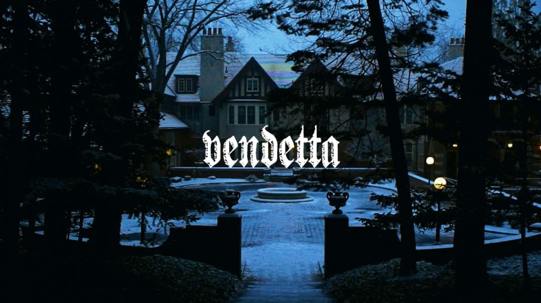 Vendetta (Official Music Video)