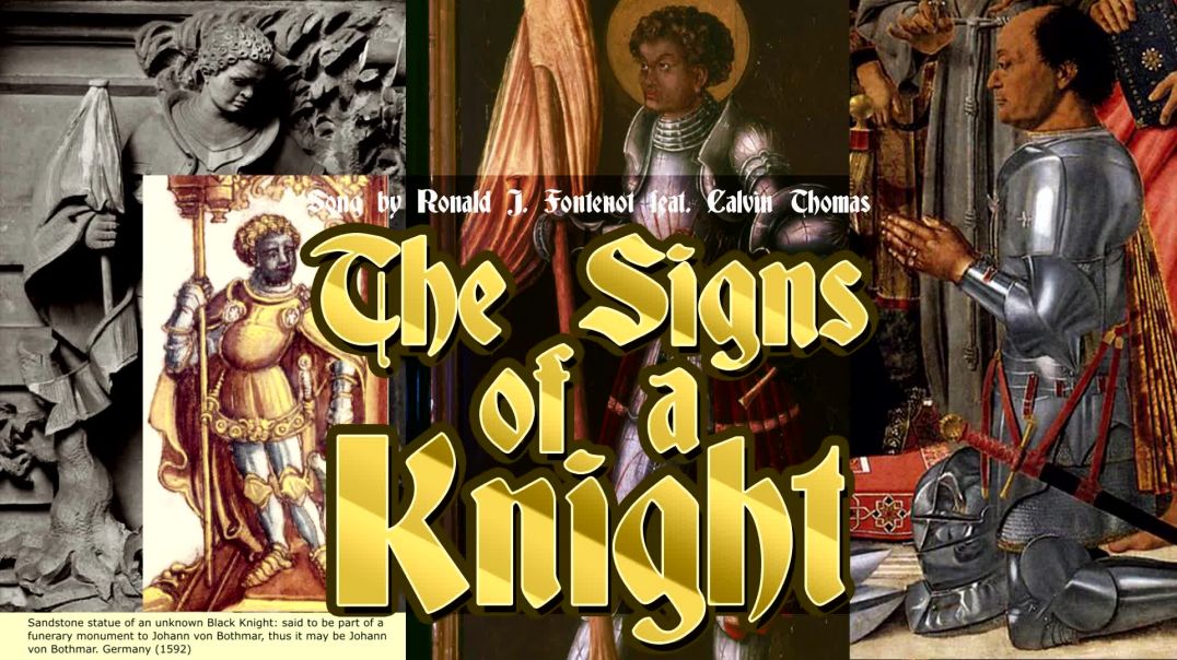 ⁣The Signs of a Knight_by Ronald J Fontenot feat Calvin Thomas