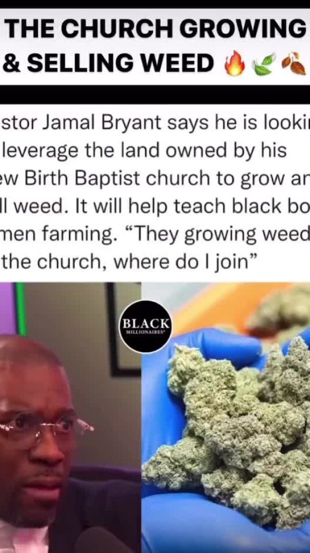 Pastor Jamal Bryant plans to open Cannabis farm at New Birth Church