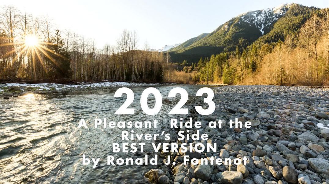 ⁣A Pleasant Ride at the Rivers Side 2023_BEST VERSION_by Ronald J Fontenot