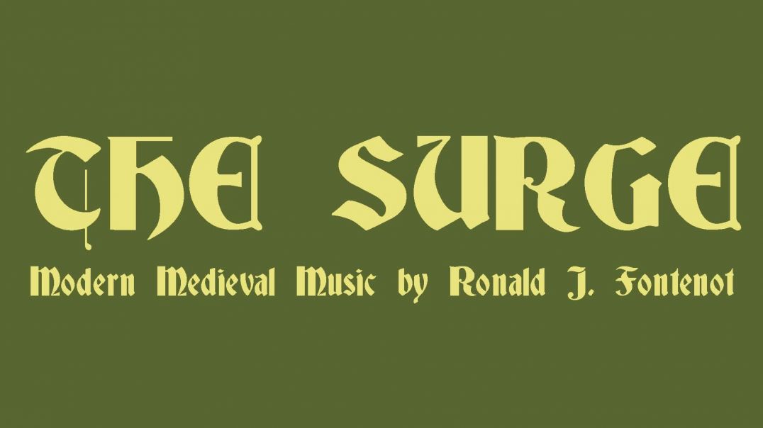 ⁣The Surge_Modern Medieval Music by Ronald J