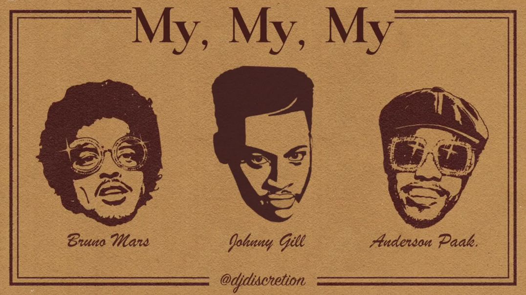 ⁣Johnny Gill & Bruno Mars - My, My, My (Remix) Ft. Anderson Paak. & Kenny G